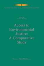 Access to Environmental Justice: A Comparative Study