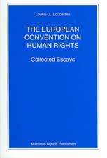 The European Convention on Human Rights: Collected Essays