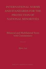 International Norms and Standards for the Protection of National Minorities