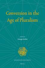 Conversion in the Age of Pluralism