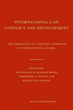 International Law, Conflict and Development