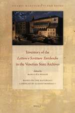 Inventory of the <i>Lettere e Scritture Turchesche</i> in the Venetian State Archives