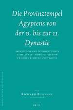 Die Provinztempel Ägyptens von der 0. bis zur 11. Dynastie (2 vols.)