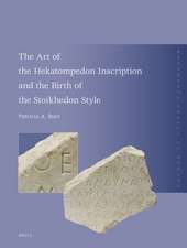 The Art of the Hekatompedon Inscription and the Birth of the Stoichedon Style