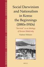 Social Darwinism and Nationalism in Korea: the Beginnings (1880s-1910s): 