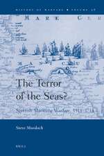 The Terror of the Seas?: Scottish Maritime Warfare, 1513-1713