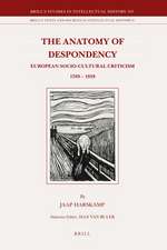 The Anatomy of Despondency: European Socio-Cultural Criticism 1789–1939