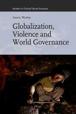 Globalization, Violence and World Governance