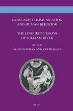 Language: Communication and Human Behavior: The Linguistic Essays of William Diver