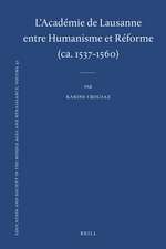 L'Académie de Lausanne entre Humanisme et Réforme (ca. 1537-1560)