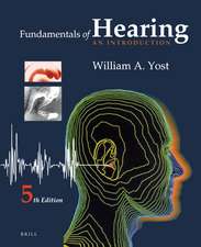 Fundamentals of Hearing: An Introduction: Fifth Edition