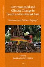 Environmental and Climate Change in South and Southeast Asia: How are Local Cultures Coping?