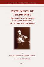 Instruments of the Divinity: Providence and Praxis in the Foundation of the Society of Jesus