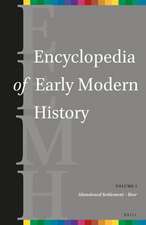 Encyclopedia of Early Modern History, volume 1: (Abandoned Settlement – Beer)