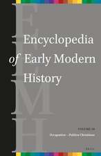 Encyclopedia of Early Modern History, volume 10 : (Occupation – Politica Christiana)