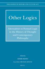 Other Logics: Alternatives to Formal Logic in the History of Thought and Contemporary Philosophy