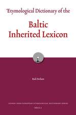 Etymological Dictionary of the Baltic Inherited Lexicon