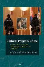 Cultural Property Crime: An Overview and Analysis on Contemporary Perspectives and Trends