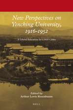 New Perspectives on Yenching University, 1916-1952: A Liberal Education for a New China