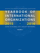 Yearbook of International Organizations 2015-2016, Volume 4: International Organization Bibliography and Resources