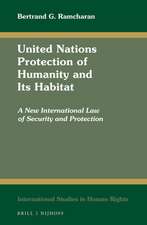 United Nations Protection of Humanity and Its Habitat