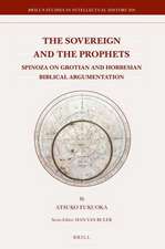 The Sovereign and the Prophets: Spinoza on Grotian and Hobbesian Biblical Argumentation