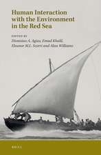 Human Interaction with the Environment in the Red Sea: Selected Papers of Red Sea Project VI