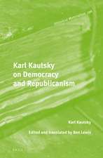 Karl Kautsky on Democracy and Republicanism