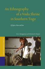 An Ethnography of a Vodu Shrine in Southern Togo: Of Spirit, Slave and Sea