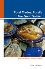 Ford Madox Ford’s <i>The Good Soldier</i>