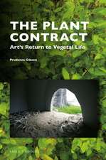 The Plant Contract: Art’s Return to Vegetal Life