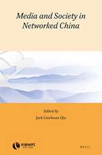 Media and Society in Networked China