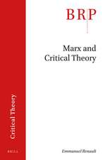 Marx and Critical Theory