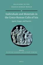 Individuals and Materials in the Greco-Roman Cults of Isis (SET)