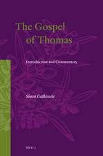 The Gospel of Thomas: Introduction and Commentary