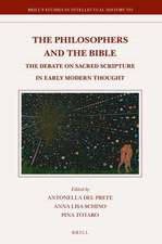 The Philosophers and the Bible: The Debate on Sacred Scripture in Early Modern Thought