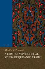 A Comparative Lexical Study of Qur'ānic Arabic