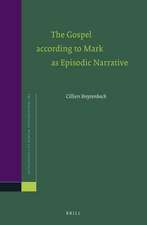 The Gospel according to Mark as Episodic Narrative