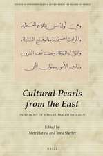 Cultural Pearls from the East: In Memory of Shmuel Moreh (1932-2017)