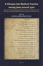 A Glimpse into Medical Practice among Jews around 1500: Latin-German Pharmaceutical Glossaries in Hebrew Characters extant in Ms Leiden Universiteitsbibliotheek, Cod. Or. 4732/1 (SCAL 15), fols. 1a–17b