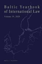 Baltic Yearbook of International Law, Volume 19 (2020)