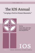 The IOS Annual Volume 21. “Carrying a Torch to Distant Mountains”