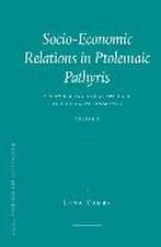 Socio-economic Relations in Ptolemaic Pathyris: A Network Analytical Approach to a Bilingual Community. Volume 2.