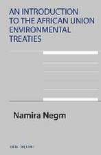 An Introduction to the African Union Environmental Treaties