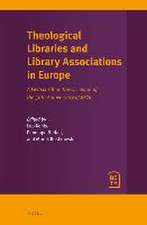 Theological Libraries and Library Associations in Europe