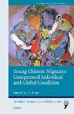 Young Chinese Migrants: Compressed Individual and Global Condition