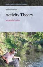 Activity Theory: A critical overview