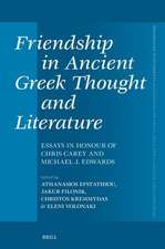 Friendship in Ancient Greek Thought and Literature