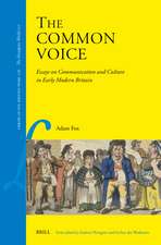 The Common Voice: Essays on Communication and Culture in Early Modern Britain
