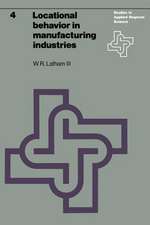 Locational behavior in manufacturing industries